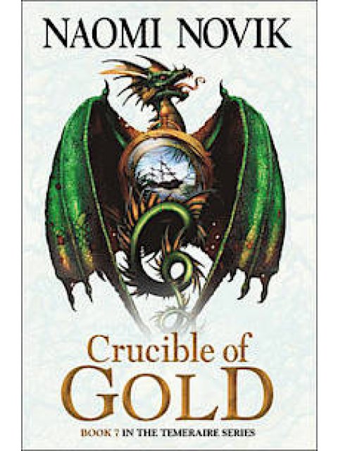 TEMERAIRE 7: CRUCIBLE OF GOLD PB