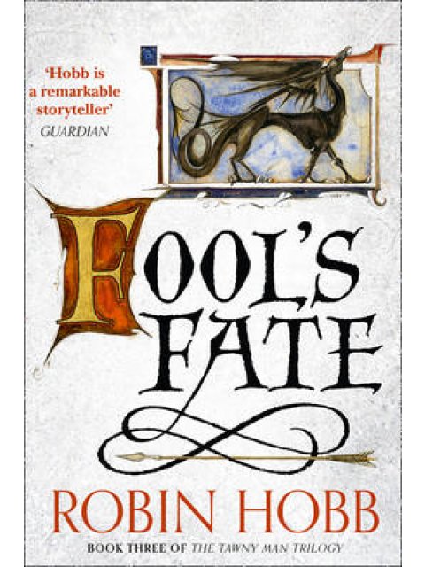 FOOL'S FATE : THE TAWNY MAN TRILOGY ΒΟΟΚ 3 PB B