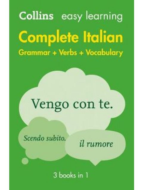 COLLINS EASY LEARNING : COMPLETE ITALIAN GRAMMAR + VERBS + VOCABULARY