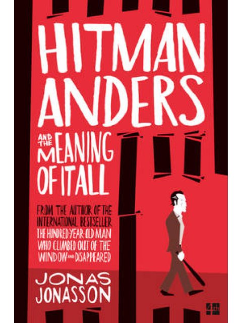 HITMAN ANDERS AND THE MEANING OF IT ALL PB B FORMAT