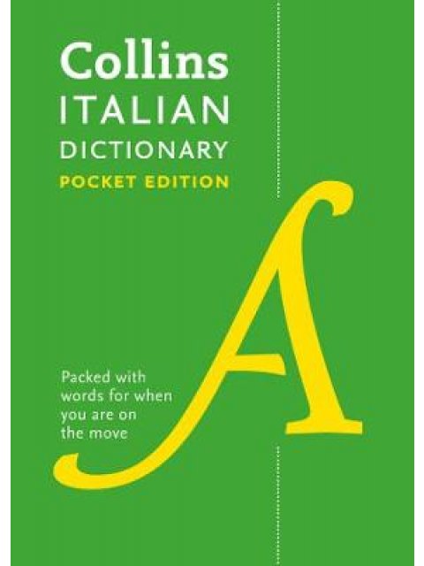 COLLINS ITALIAN DICTIONARY POCKET EDITION: 40,000 WORDS AND PHRASES IN A PORTABLE FORMAT (COLLINS PO
