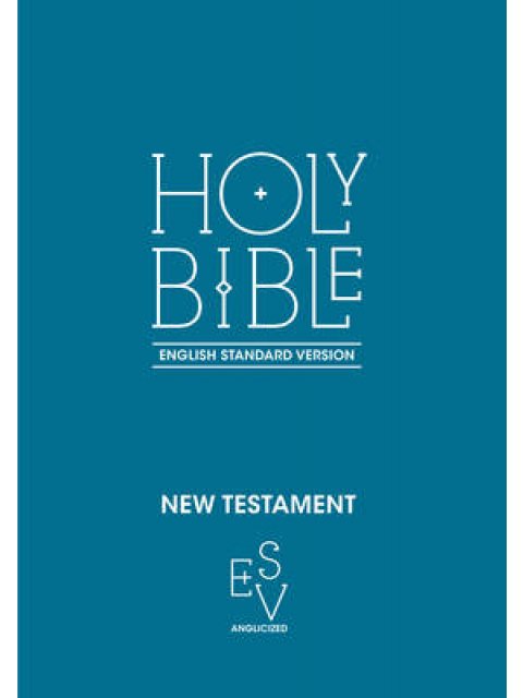 NEW TESTAMENT : ENGLISH STANDARD VERSION PB
