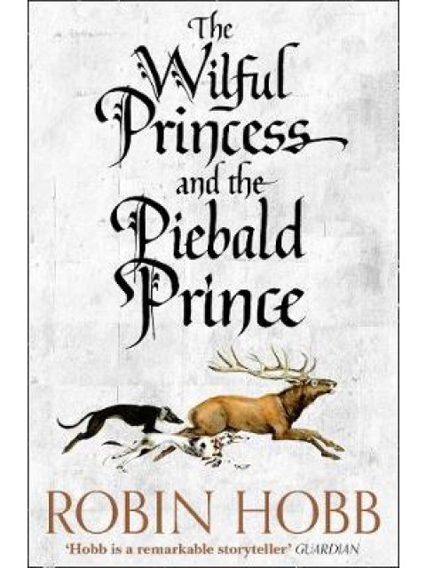 THE WILFUL PRINCESS AND THE PIEBALD PRINCE  PB