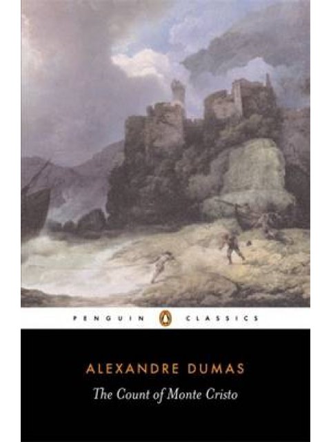 PENGUIN CLASSICS : THE COUNT OF MONTE CRISTO PB B FORMAT