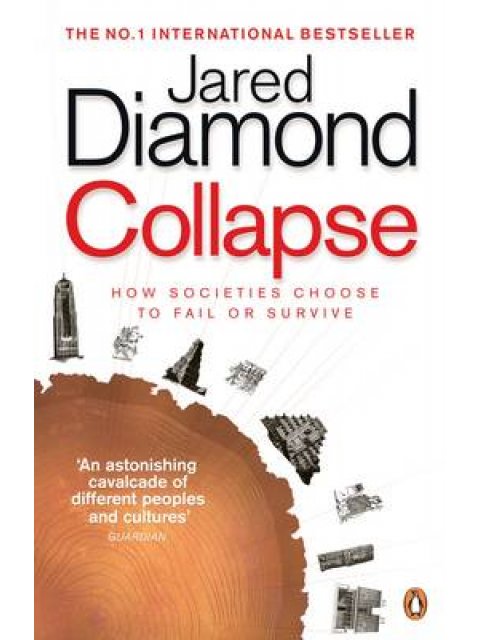 COLLAPSE HOW SOCIETIES CHOOSE TO FAIL OR SURVIVE PB B FORMAT