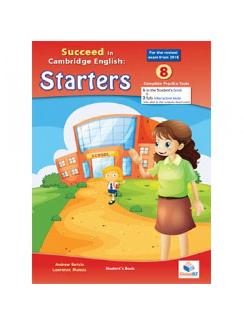 SUCCEED IN CAMBRIDGE YLE STARTERS 8 PRACTICE TESTS SB 2018