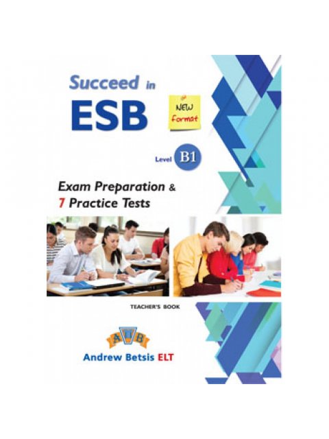 SUCCEED IN ESB B1 PRACTICE TESTS TCHR'S 2017