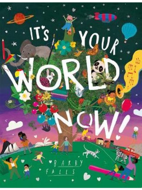 IT'S YOUR WORLD NOW! PB