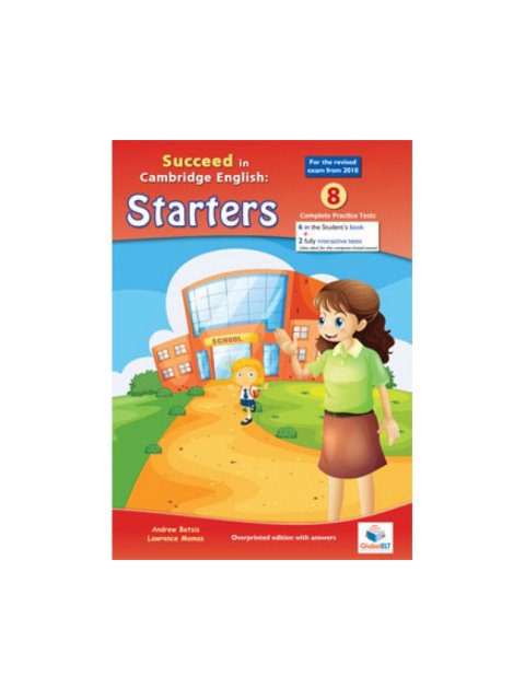 SUCCEED IN CAMBRIDGE YLE STARTERS 8 PRACTICE TESTS TCHRS 2018