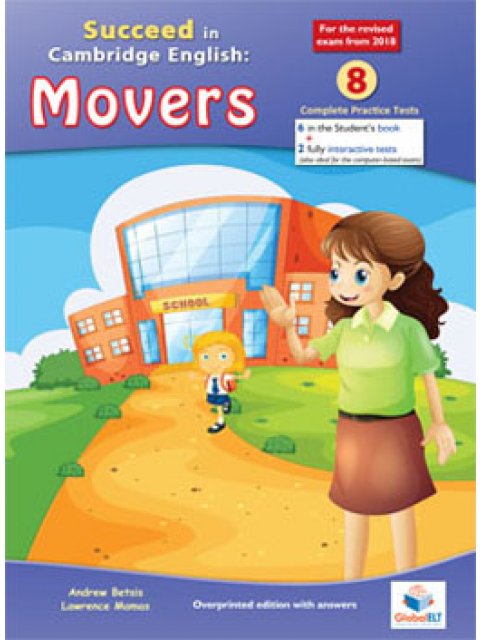 SUCCEED IN CAMBRIDGE MOVERS 8 PRACTICE TESTS TCHR'S 2018