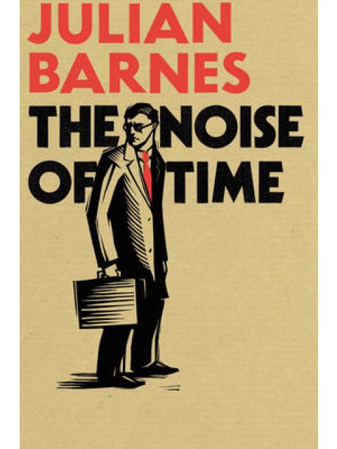 THE NOISE OF TIME HC