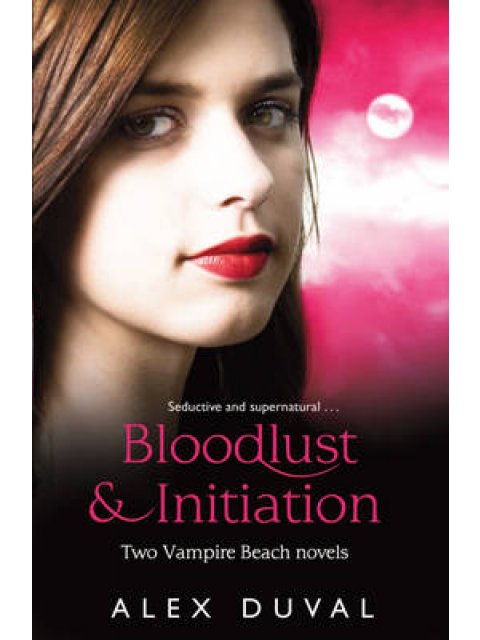 VAMPIRE BEACH : BLOODLUST & INDIGNATION PB B FORMAT