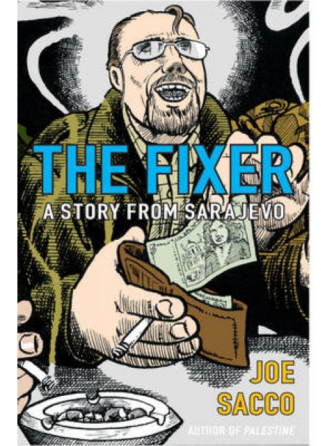 THE FIXER: A STORY FROM SARAJEVO PB C FORMAT