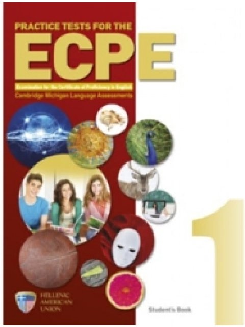 PRACTICE TESTS 1 ECPE COMPANION 2014