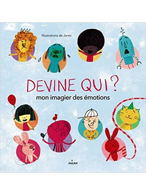 DEVINE QUI ? MON IMAGIER DES EMOTIONS