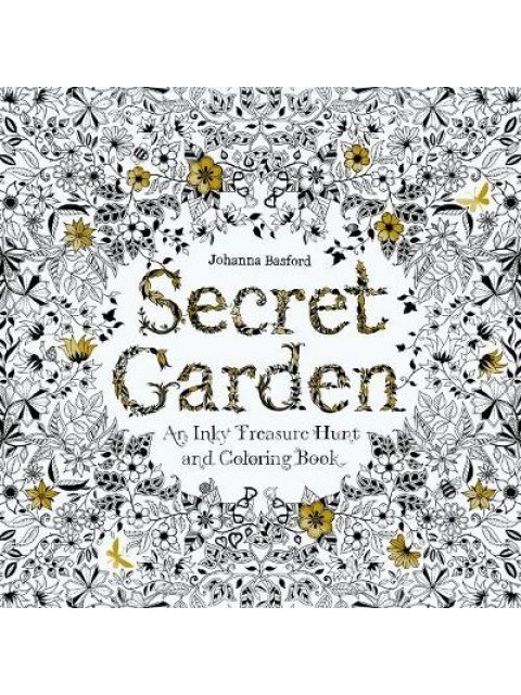 SECRET GARDEN: AN INKY TREASURE HUNT AND COLOURING BOOK