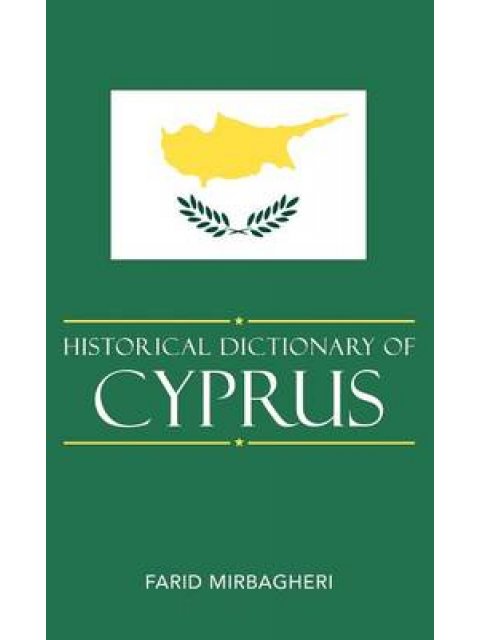 HISTORICAL DICTIONARY OF CYPRUS HC