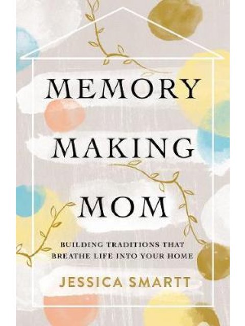 MEMORY-MAKING MOM PB
