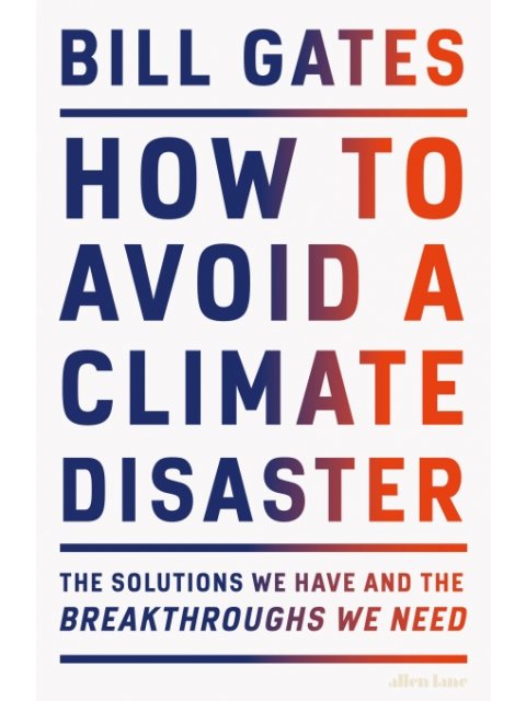 HOW TO AVOID A CLIMATE DISASTER