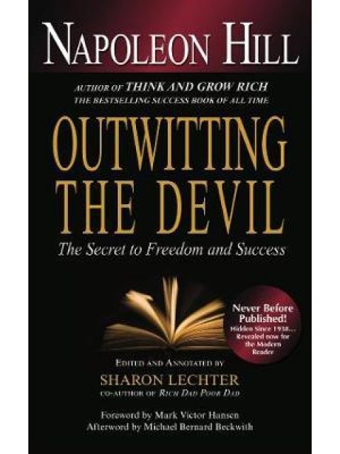 OUTWITTING THE DEVIL : THE SECRET TO FREEDON AND SUCCESS PB