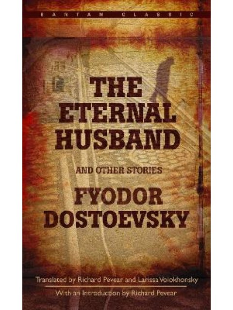 ETERNAL HUSBAND AND OTHER STORIES  PB