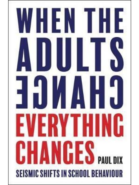 WHEN THE ADULTS CHANGE, EVERYTHING CHANGES: ESISMIC SHIFTS IN SCHOOL BEHAVIOUR