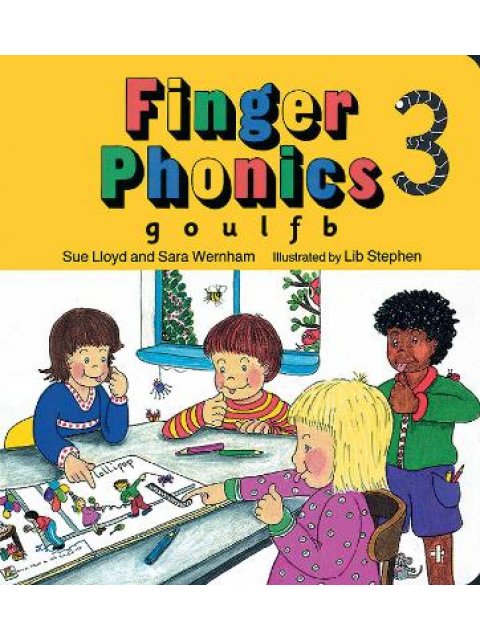 FINGER PHONICS BOOK 3 : IN PRECURSIVE LETTERS (BRITISH ENGLISH EDITION)