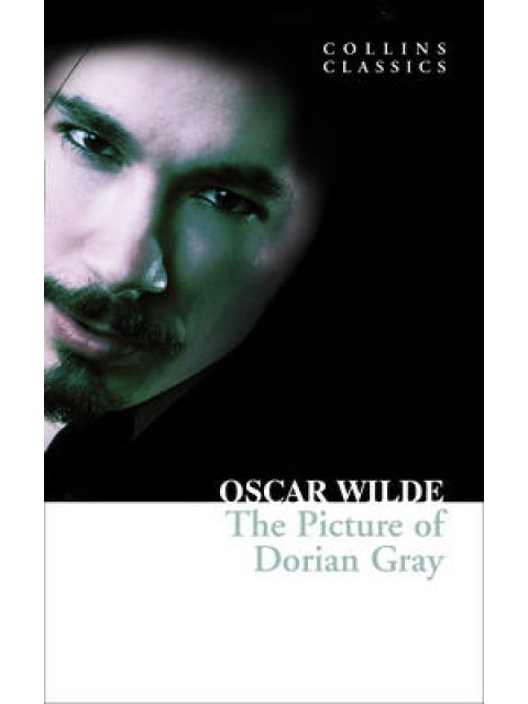 COLLINS CLASSICS : THE PICTURE OF DORIAN GRAY PB A FORMAT
