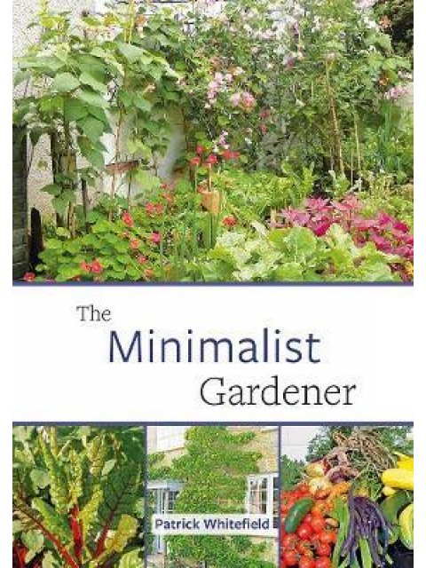 THE MINIMALISTIC GARDENER  PB