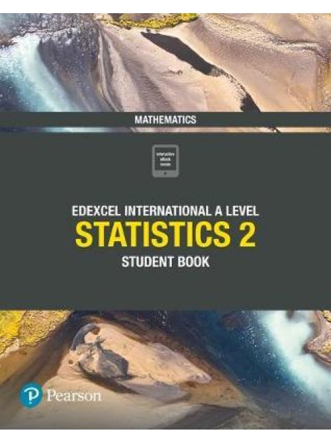EDEXCEL A LEVEL MATHEMATICS (STATISTICS 2)