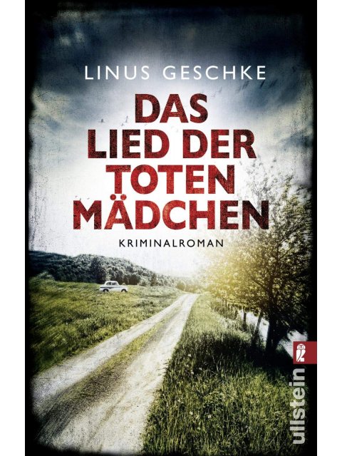 DAS LIED DER TOTEN MADCHEN : KRIMINALROMAN PB