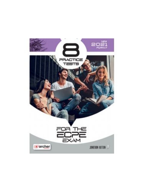 8 ECPE PRACTICE TESTS SB NEW FORMAT 2021