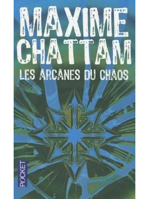 LES ARCANES DU CHAOS - VOL01