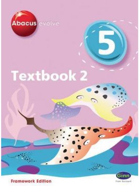 ABACUS EVOLVE YEAR 5/P6 TEXTBOOK 2
