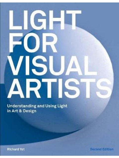 LIGHT FOR VISUAL ARTISTS HC