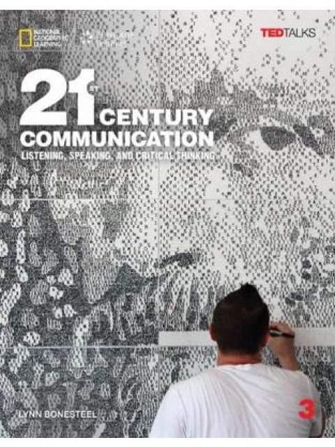 21ST CENTURY COMMUNICATION 3: LISTENING, SPEAKING AND CRITICAL THINKING SB (+ ONLINE W/B)