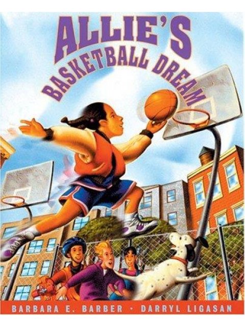 ALLIE'S BASKETBALL DREAM