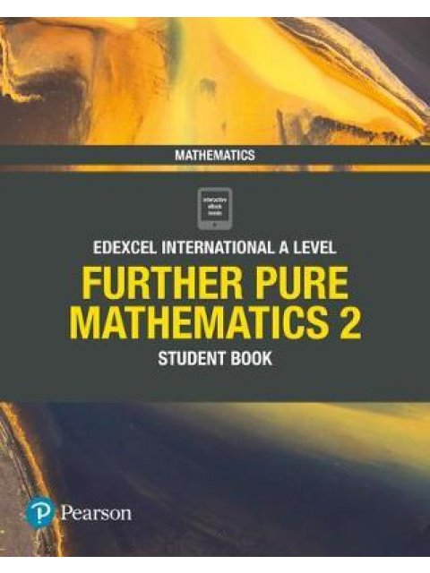 EDEXCEL INTERNATIONAL A LEVEL FURTHER PURE MATHEMATICS 2