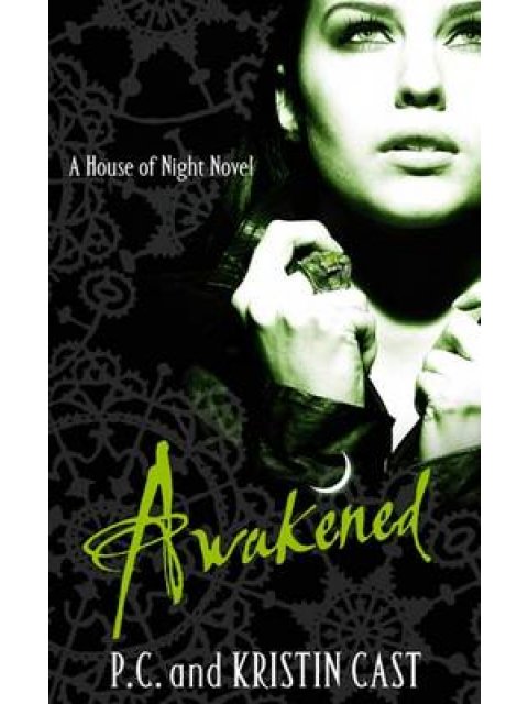 A HOUSE OF NIGHT NOVEL 8: AWAKENED HC