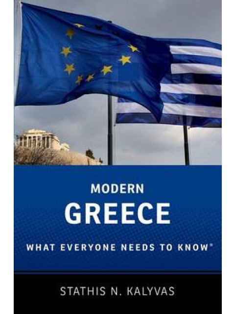 MODERN GREECE: WHAT EVERYONE NEEDS TO KNOW PB