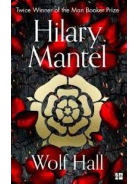 THE WOLF HALL TRILOGY (1) — WOLF HALL
