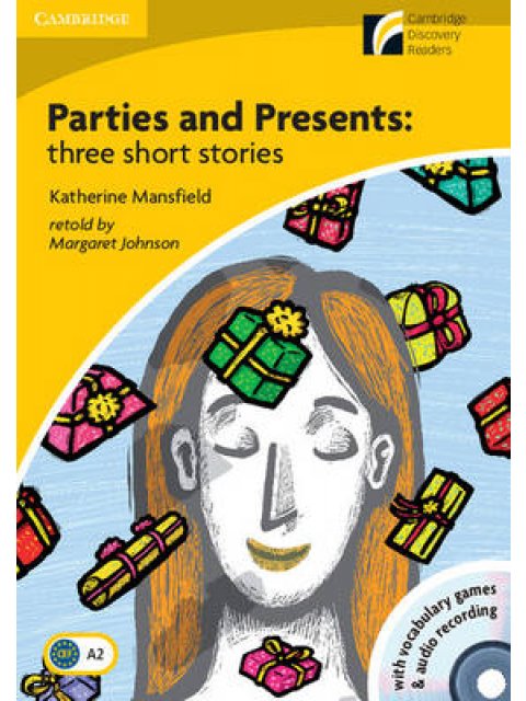 CAMBRIDGE DISCOVERY READERS 2: PARTIES AND PRESENTS: THREE SHORT STORIES PACK (+ CD-ROM + CD)