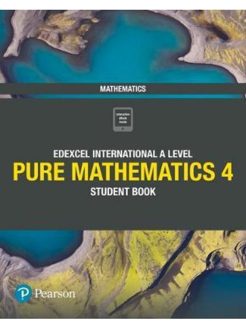 EDEXCEL INTERNATIONAL A LEVEL PURE MATHEMATICS 4