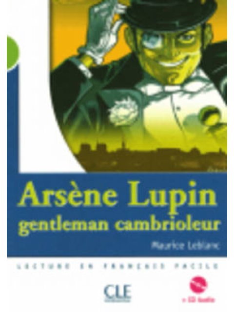 LCEFF 2: ARSENE LUPIN, (+ CD) GENTLEMEN CAMBRIOLEUR