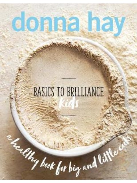 BASICS TO BRILLIANCE KIDS HC