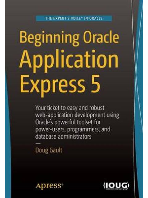 BEGINNING ORACLE APPLICATION EXPRESS 5 PB
