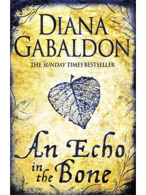 OUTLANDER 7: AN ECHO IN THE BONE PB