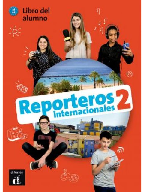 REPORTEROS INTERNACIONALES 2 A1+A2 ALUMNO (+ CD)