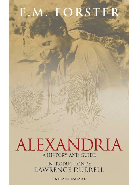 ALEXANDRIA : A HISTORY AND GUIDE PB