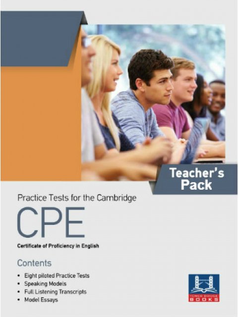 PRACTICE TESTS FOR THE CAMBRIDGE CPE TCHR'S